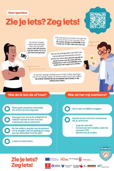 Poster voor sporters met in het groot de woorden: Zie je iets? Zeg iets!